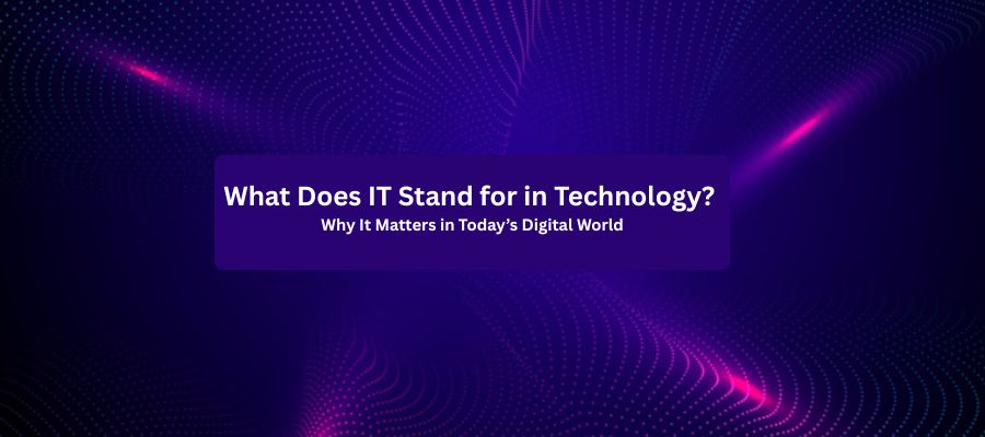 what does it stand for in technology